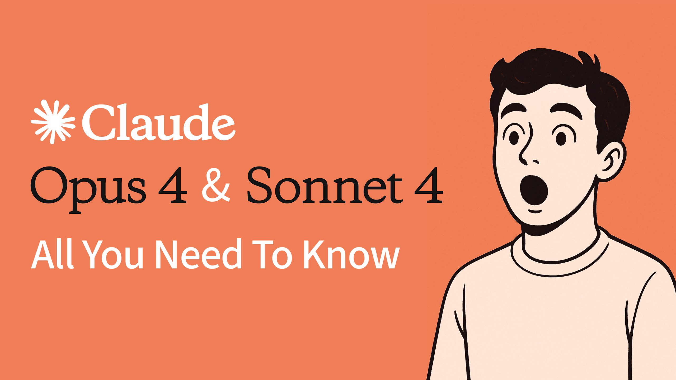 Claude 4 Opus & Sonnet: All You Need to Know About Anthropic’s Newest ...