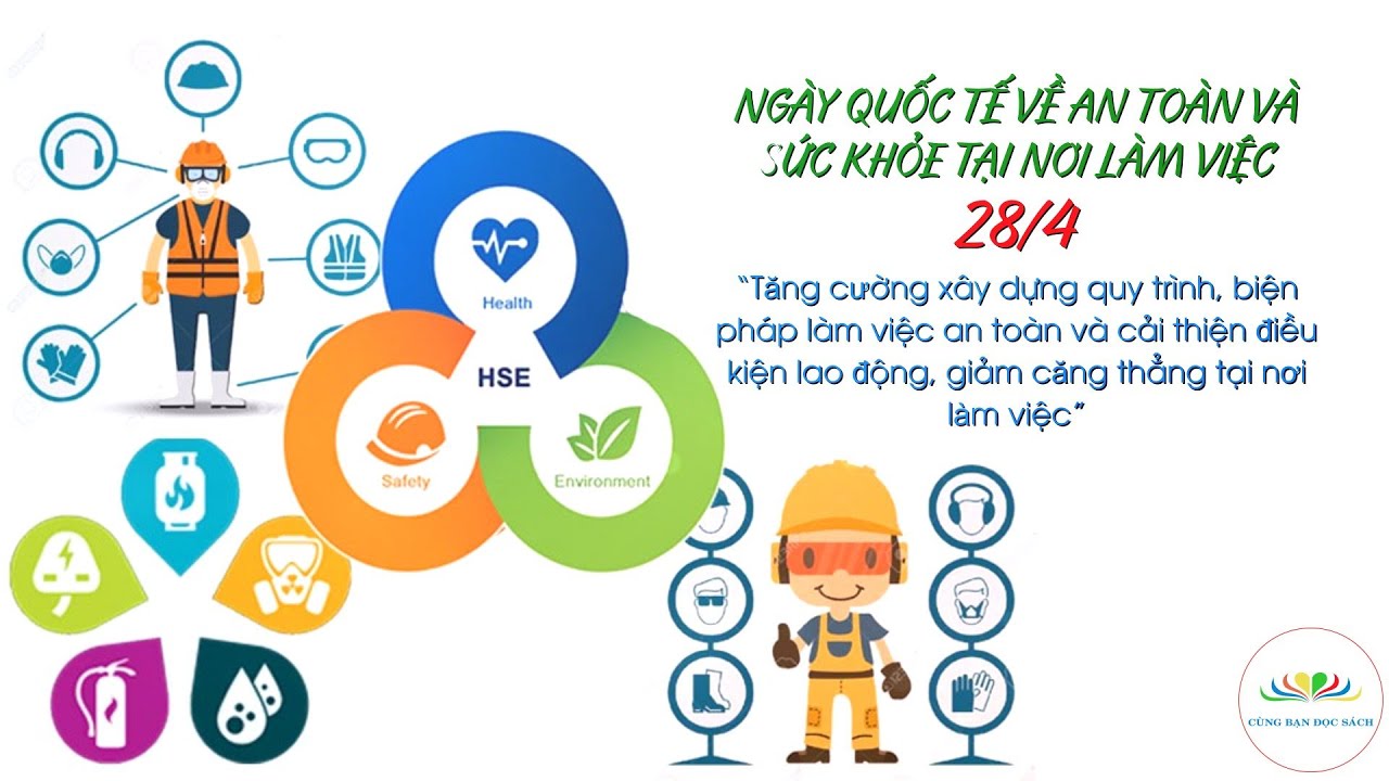 Ngày Thế giới về An toàn và Sức khỏe tại nơi làm việc - YouTube