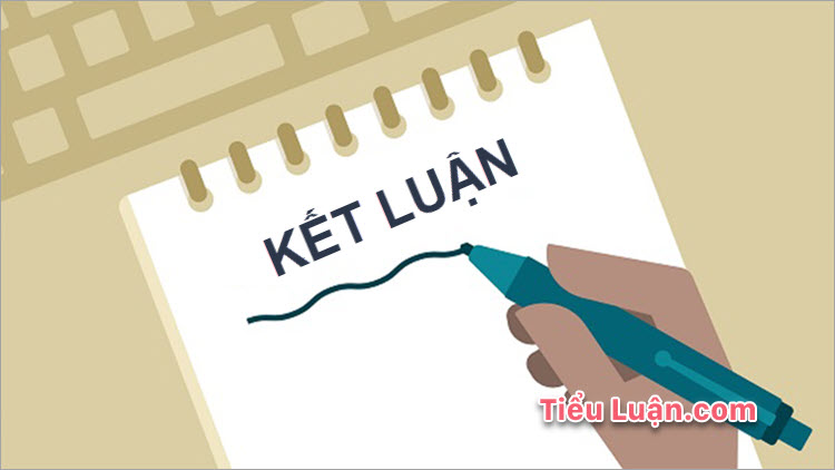 Top 10 Mẫu kết luận tiểu luận hay & ấn tượng